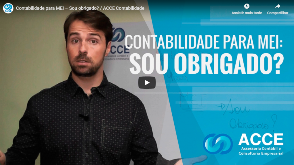 Img Post Video Contabilidade Para Mei - ACCE - Contabilidade para MEI – Sou obrigado?