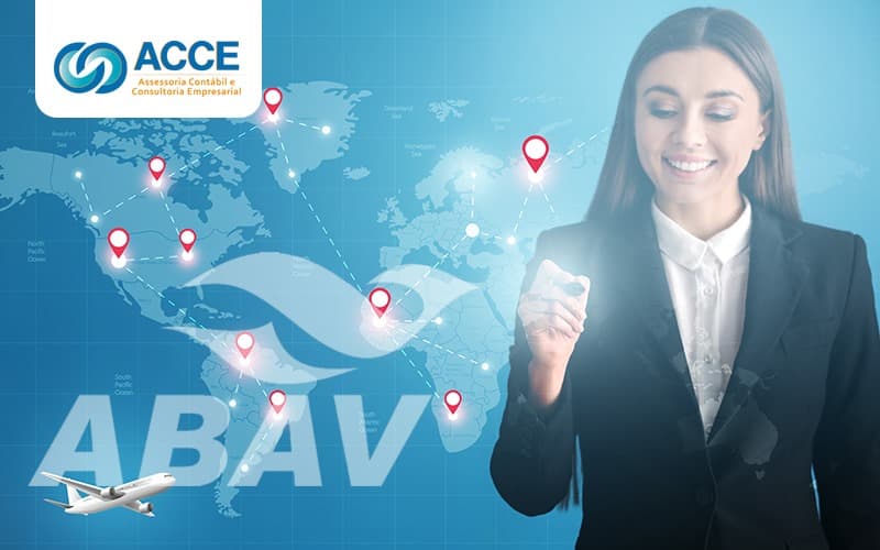 Como A Associação Brasileira De Agências De Viagens Abav Pode Ajudar Sua Agência De Turismo E Viagens (1) - Acce Contabilidade - Como a Associação Brasileira de Agências de Viagens – ABAV, pode ajudar sua agência de Turismo e Viagens?